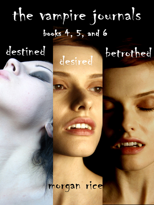 Title details for Vampire Journals Bundle by Morgan Rice - Available